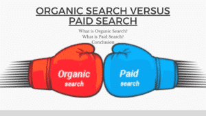 Organic Search VS Paid Search